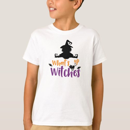 Whats Up Witches Witch Cat Bats Halloween T_Shirt