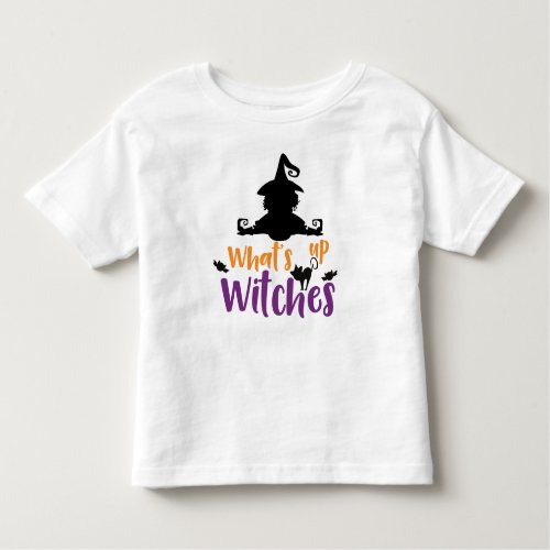 Whats Up Witches Witch Cat Bats Halloween Toddler T_shirt