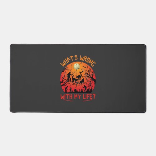 Whats Wrong Life Halloween Black Cats Zombies Grav Desk Mat