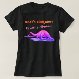 What's your favorite DINOSAUR T-Shirt