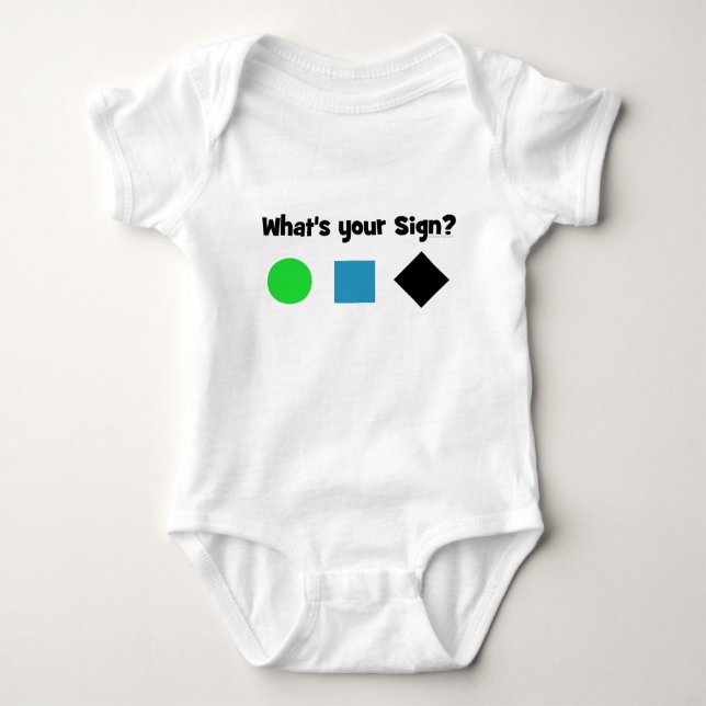 What's Your Sign? Baby Bodysuit (Front)