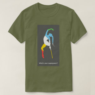 What's your superpower? Disability Pride Month T-Shirt