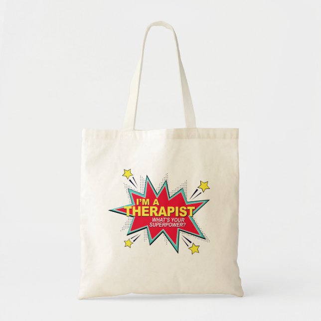 What's Your Superpower - I'm A Therapist Tote Bag (Front)