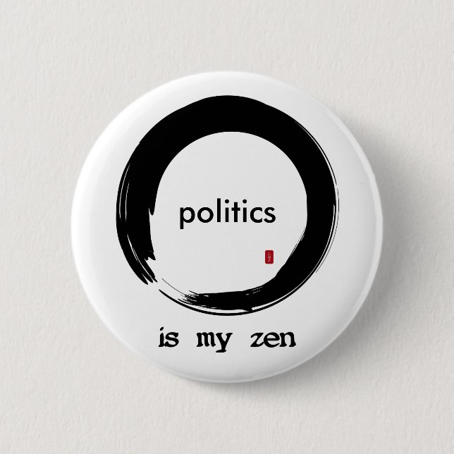 What's Your Zen? Pinback Button (Front)