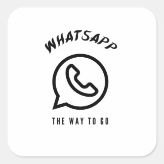 Whatsapp the way to go square sticker
