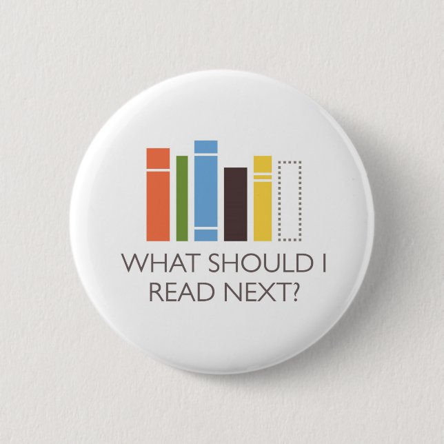 WhatShouldIReadNext.com merchandise Button (Front)