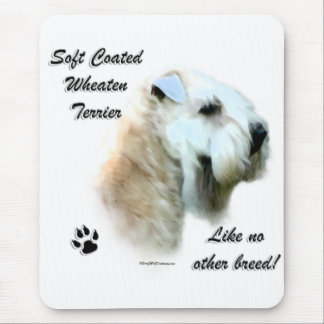 Wheaten Like No Other Breed Mouse Pad