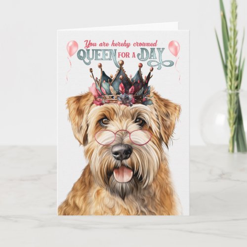 Wheaten Terrier Dog Queen Day Funny Birthday Card