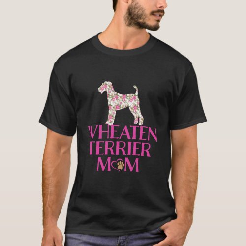 Wheaten Terrier Mom Floral Dog Lover T_Shirt