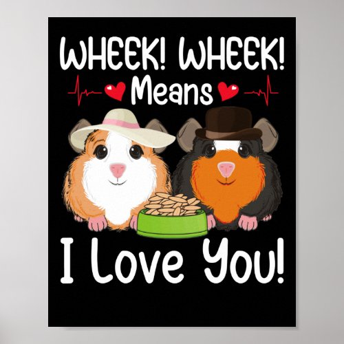 Wheek I Love You Guinea Pig Valentine Poster