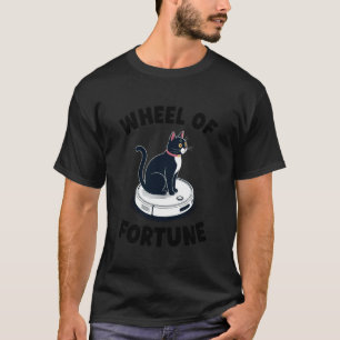 Wheel of Fortune Cat On Robot Vacuum Cleaner Cat 3 T-Shirt