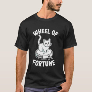 Wheel of Fortune Robot Vacuum Cleaner Funny Cat T-Shirt