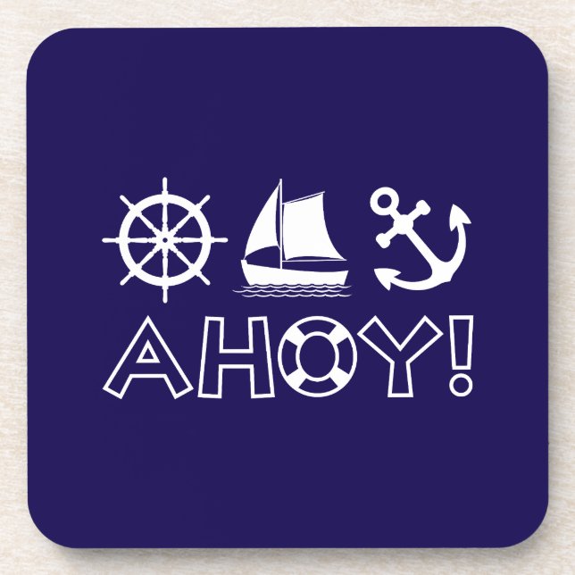 Wheel Sailboat Anchor Ahoy! White Beverage Coaster (Front)