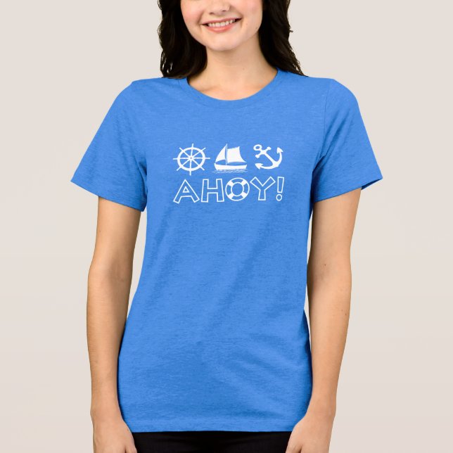 Wheel Sailboat Anchor Ahoy! White Tri-Blend Shirt (Front)