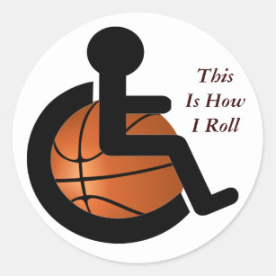Wheelchair Basketball This is How I Roll Sports Classic Round Sticker