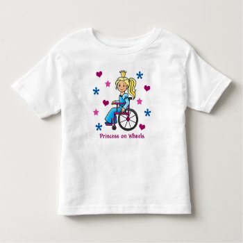Wheelchair Princess Toddler T-shirt by princessgrafix at Zazzle