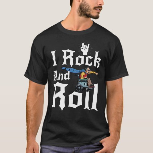 Wheelchair rock and roll T_Shirt