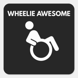 Wheelie Awesome Wheelchair Square Sticker