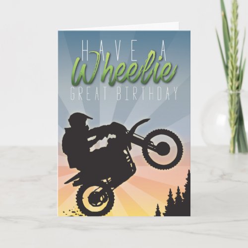 Wheelie Great  Gray Sky Dirt Bike Birthday Card