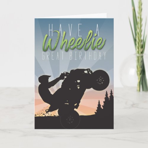 Wheelie Great  Gray Sky Quad Birthday Card