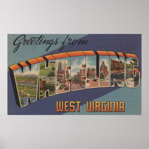 Wheeling West Virginia _ Large Letter Scenes Poster