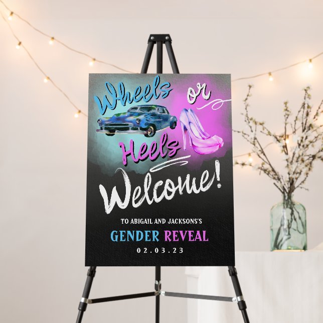 Wheels or Heels gender reveal welcome sign. Foam Board (In Situ (Stand))
