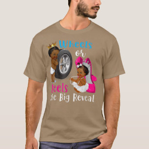 Wheels or Heels The Big Reveal Gender Reveal  T-Shirt