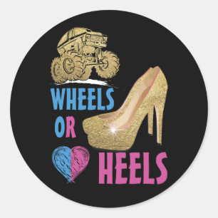 Wheels Or Heels Your Mommy Loves You Gender Reveal Classic Round Sticker