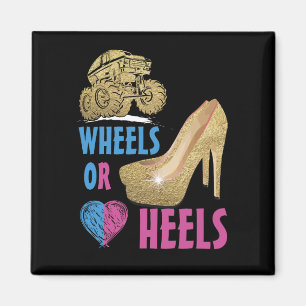 Wheels Or Heels Your Mommy Loves You Gender Reveal Magnet