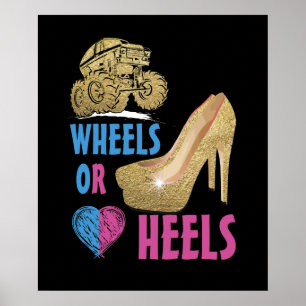 Wheels Or Heels Your Mommy Loves You Gender Reveal Poster
