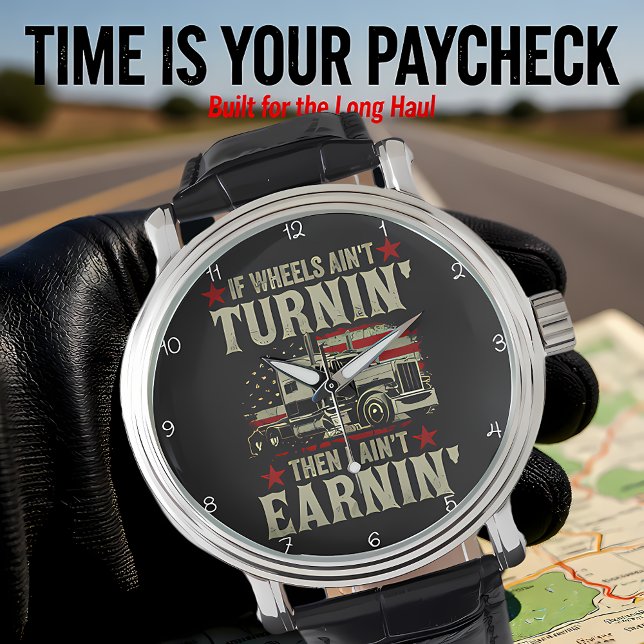 Wheels Turnin', Earnin': Trucker's Life Watch (Creator Uploaded)
