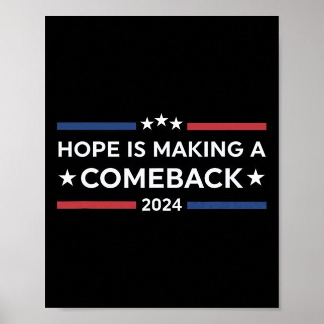 Wheimer 2024 Hope Is Making A Comeback  Poster (Front)