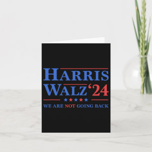 Wheimer 2024 We Are Not Going Back Card