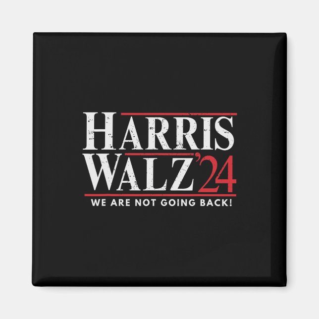 Wheimer 2024 We Are Not Going Back  Magnet (Front)