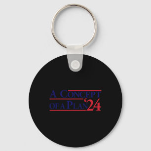 Wheimer A Concept Of A Plan Funny Anti Trump Keychain