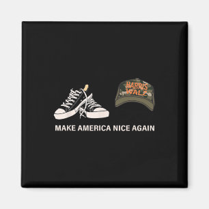 Wheimer Kamal Make America Nice Again Kamala Rally Magnet