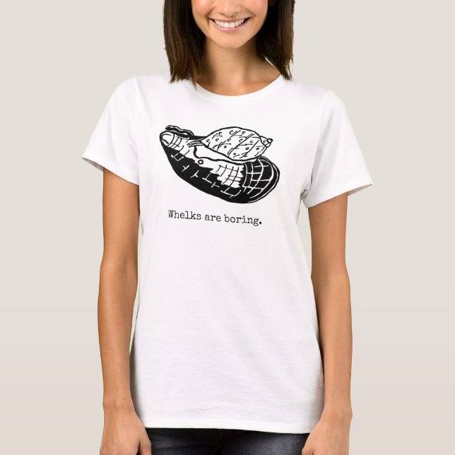 Whelks are boring basic tank top (Front)