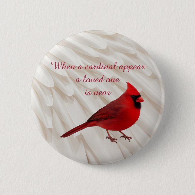 When A Cardinal Appear A Loved One Is Near Quote Button (Front)
