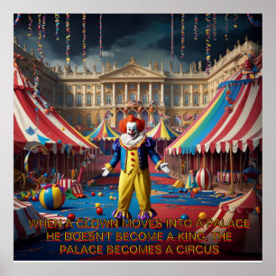 When A Clown Moves Into A Palace... Poster
