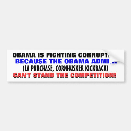 When a corrupt government fights corruption bumper sticker