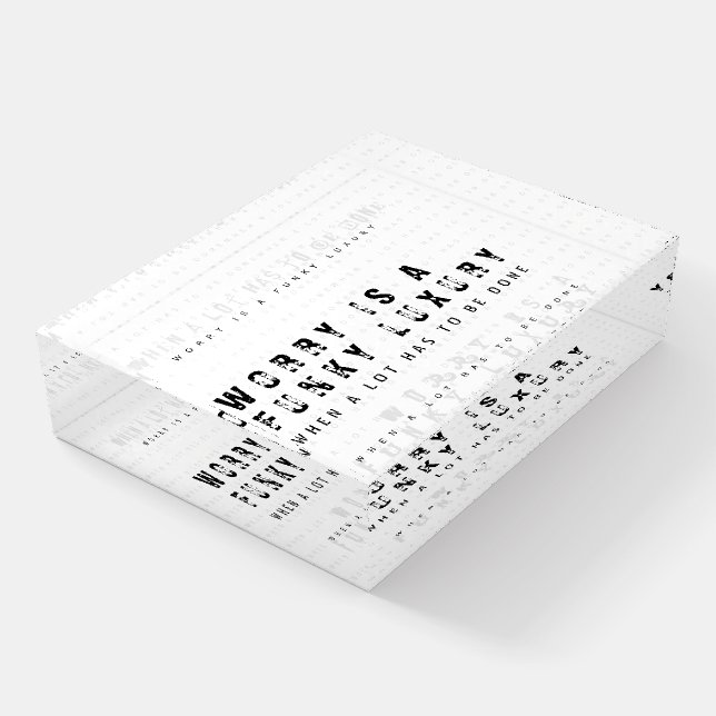 When A Lot Has To Be Done Inspirational Quote Paperweight (Angled)