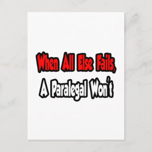 When All Else Fails, A Paralegal Won't Postcard