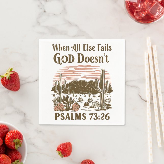 When All else Fails God Doesn't  Napkins (Insitu)