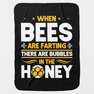 When Bees Are Farting Baby Blanket