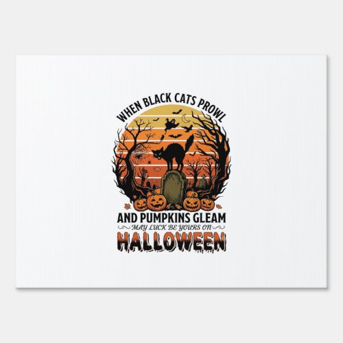 When Black Cats Prowl Halloween Cat Tombstone Pump Sign