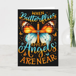 When Butterflies Appear Angels Are Near Cross Card