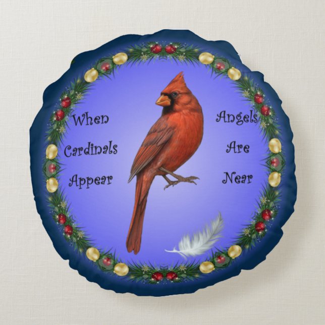 When Cardinals Appear,  Angels Are Near, Christmas Round Pillow (Back)