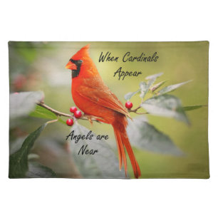 When Cardinals Appear, Angels are Near Cloth Placemat