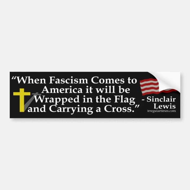 When Fascism Comes (bumper sticker) Bumper Sticker (Front)