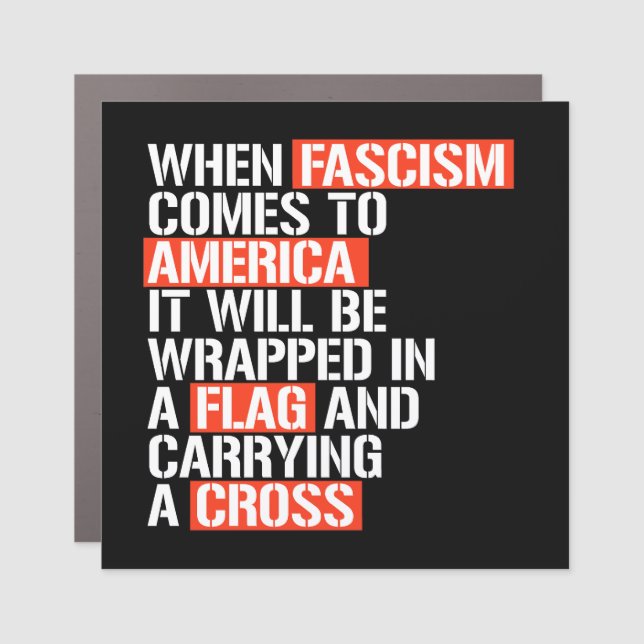 When Fascism comes to America Car Magnet (Front)